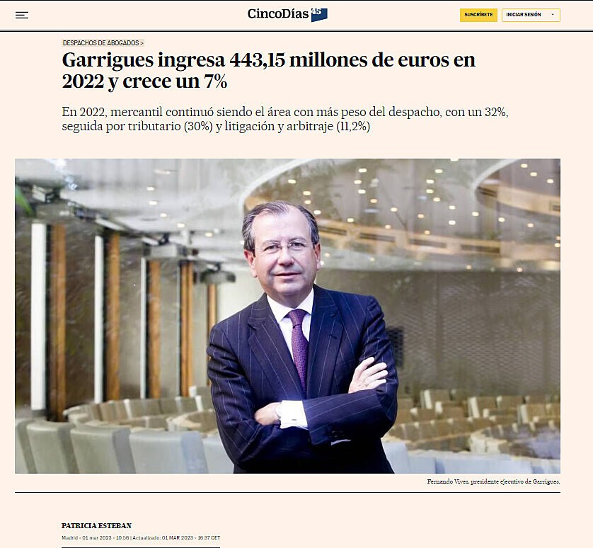 Garrigues ingresa 443,15 millones de euros en 2022 y crece un 7%